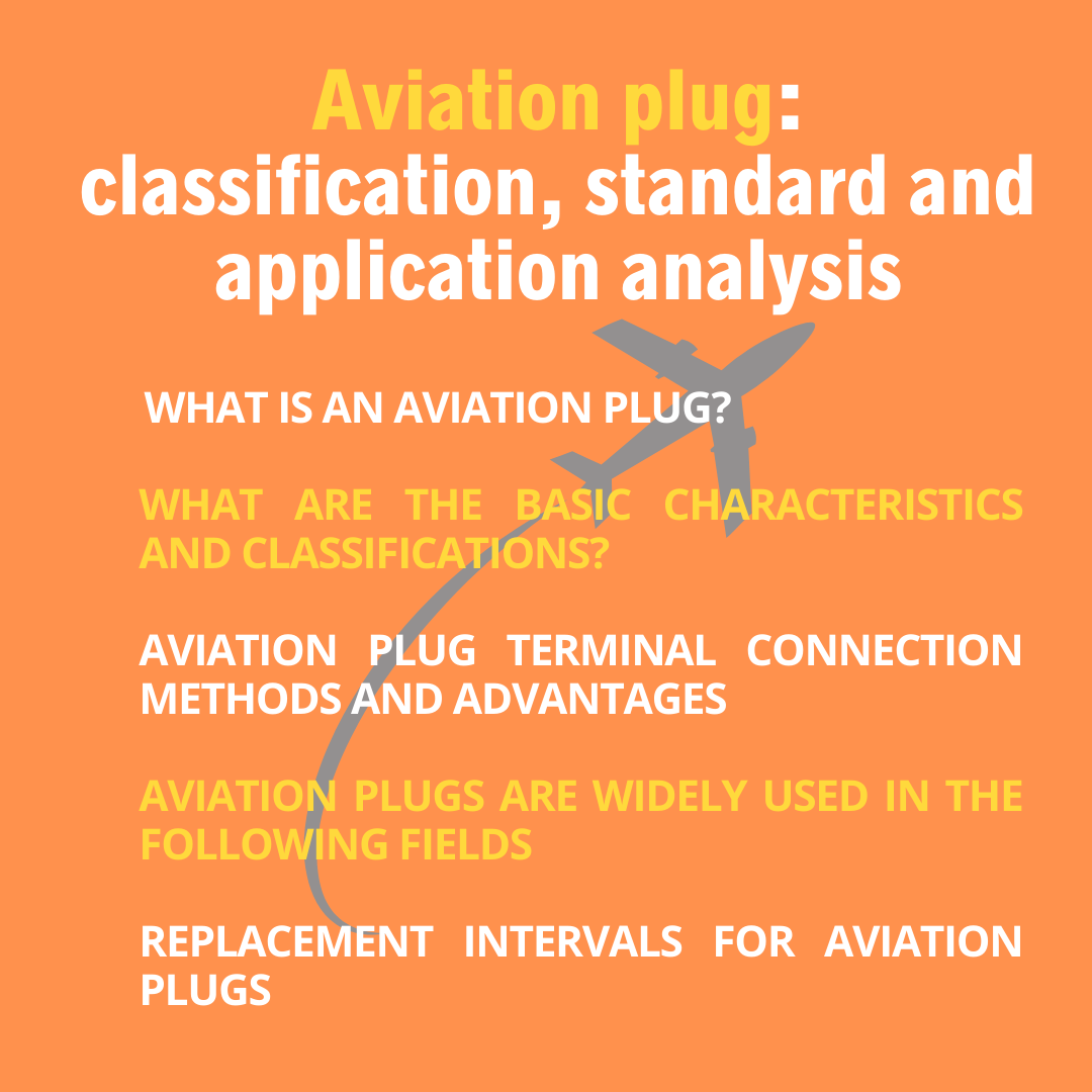 Aviation plug: classification, standard and application analysis